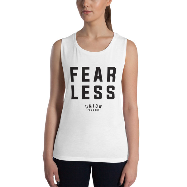 Fear Less Muscle Tank