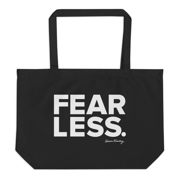 Fear Less Tote
